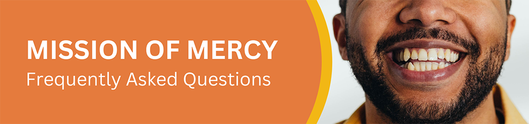Mission of Mercy FAQs